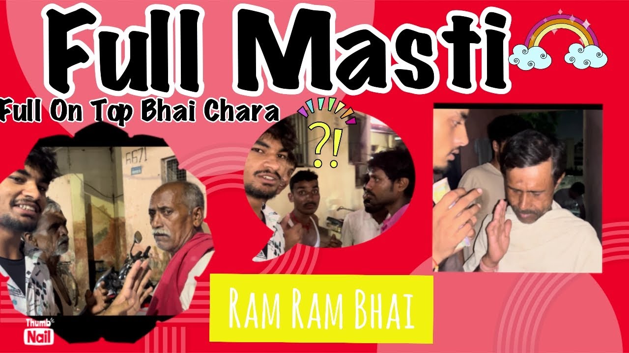 Bhai chara on top 😂full msti ai 