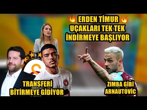 Erden Timur Transferi Bitirmeyi Gitti !! Evander !! l Arnautovic'te Orta Yol !! l GALATASARAY