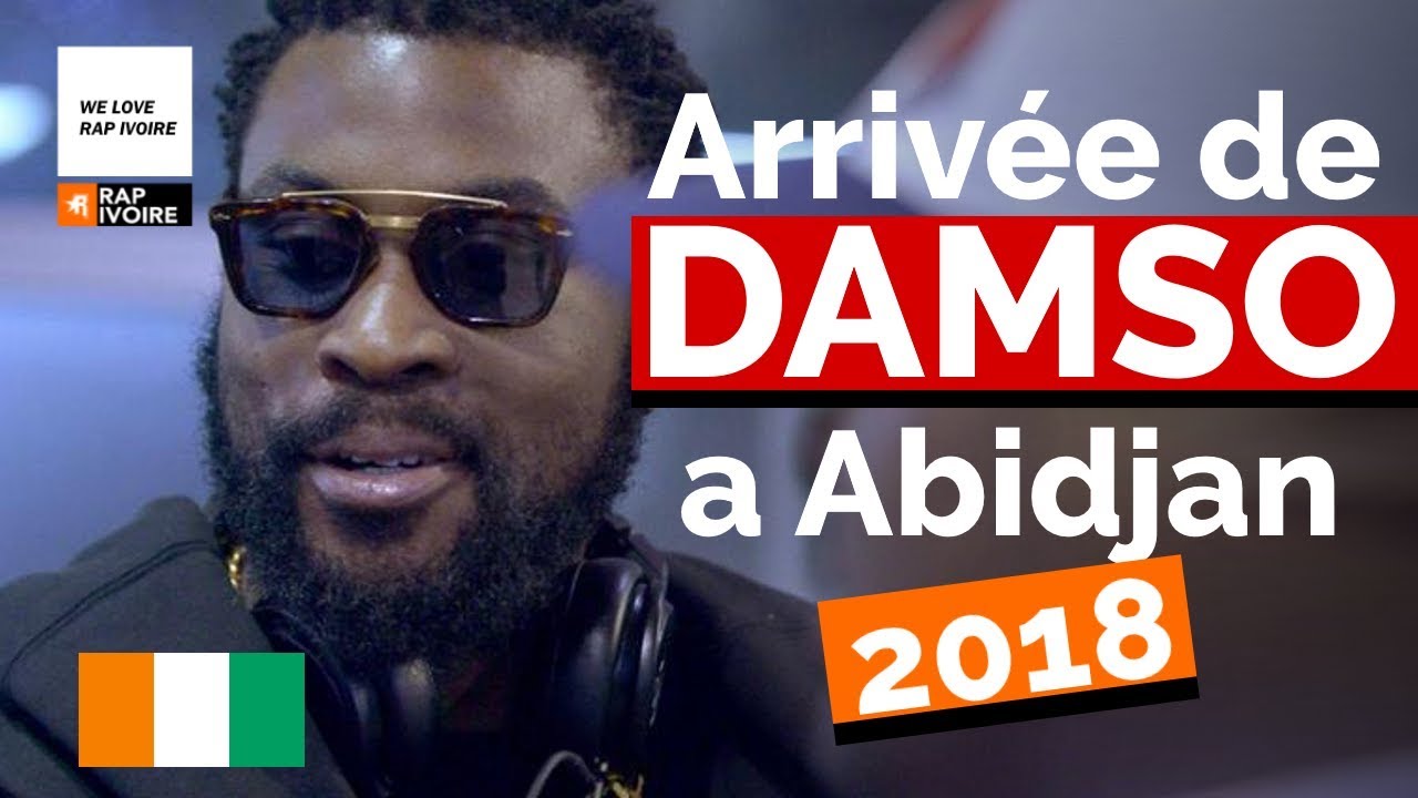 ARRIVÉE DE DAMSO A ABIDJAN 2018 (23h37 Aeroport F.H.B)