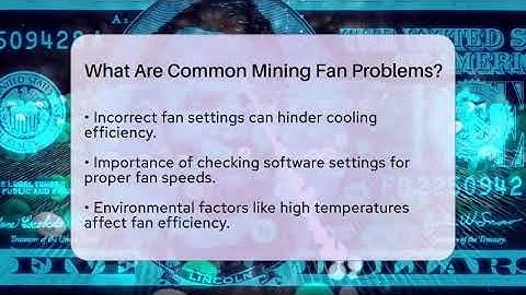 What Are Common Mining Fan Problems? - CryptoBasics360.com