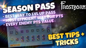 MOST EFFICIENT WAY TO GET POINTS/LVL UP NEW SEASON PASS FAST! - FROSTBORN
