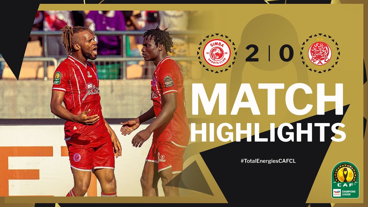 HIGHLIGHTS  Simba SC  Wydad AC  Matchday 4  202324  TotalEnergiesCAFCL