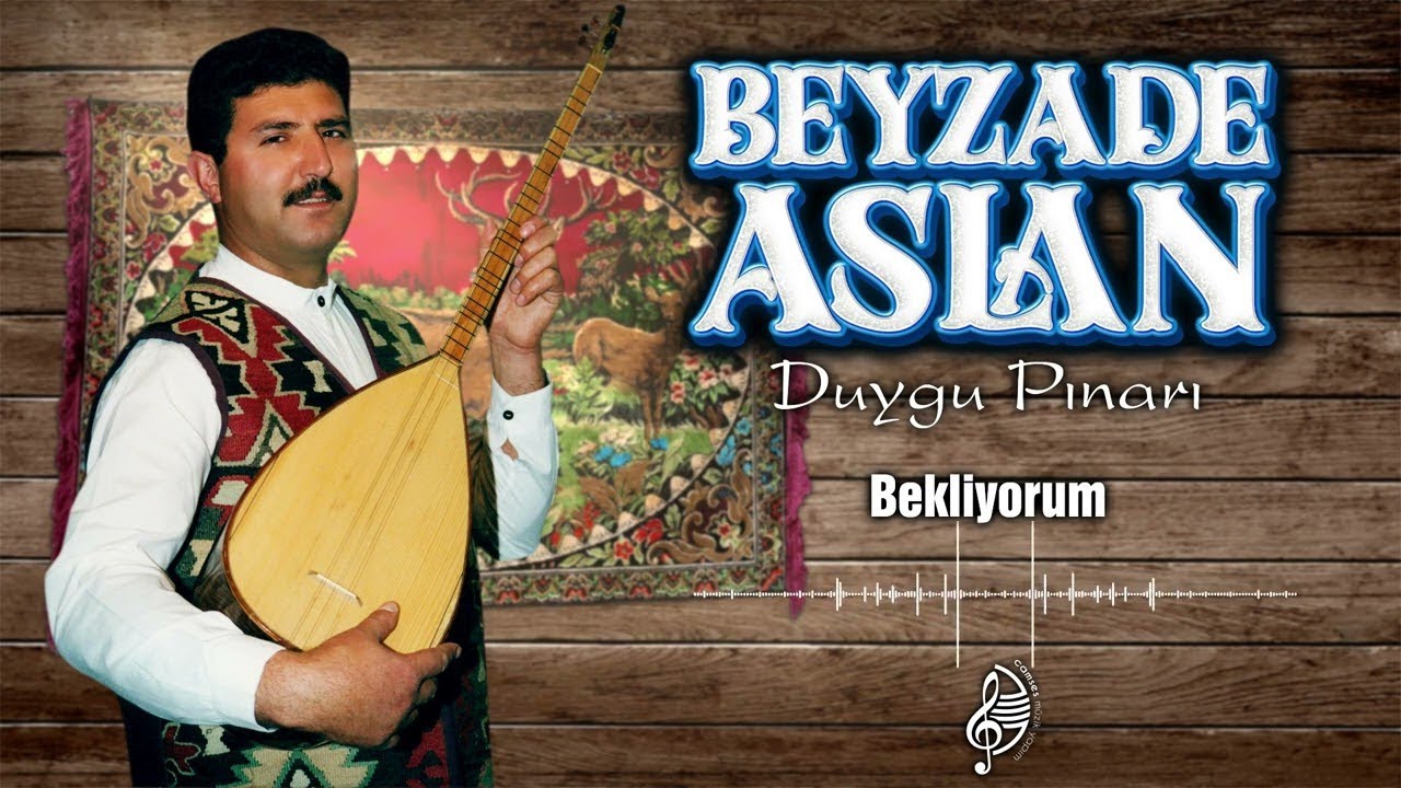 Aşık Beyzade Aslan - Bekliyorum