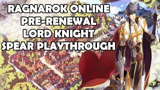 Ragnarok Online PreRenewal - Lord Knight Brandish Spear Playthrough screenshot 5