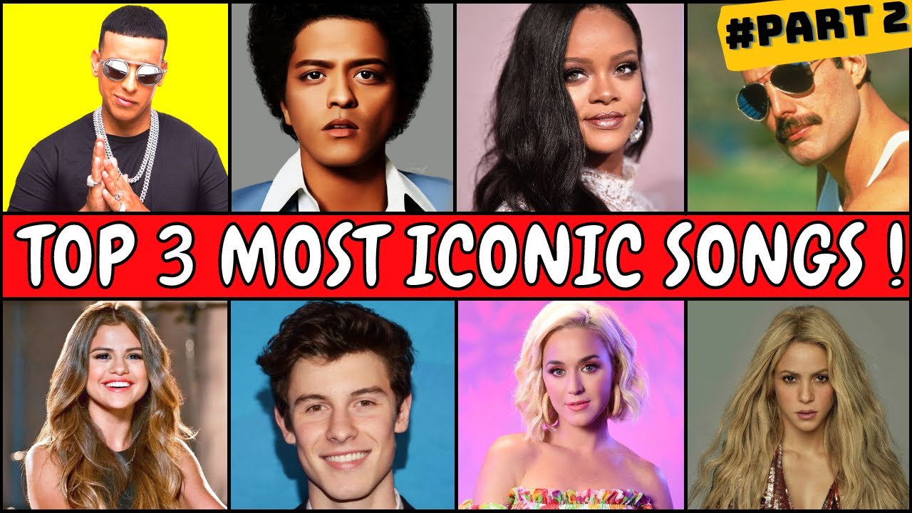 Top 3 Most Iconic Song By Each Artist ! | #Part 2 | Iconic Songs, Top 3 ...