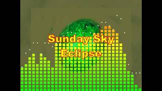 Sunday Sky Eclipse