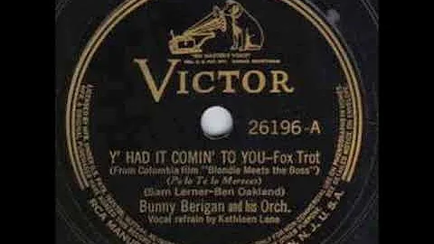 Y' Had It Comin' To You (1939) - Kathleen Lane