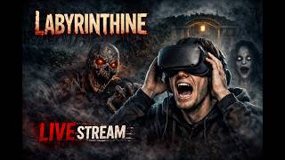 [Terror] Labyrintine VR (Realidade Virtual) pt#4