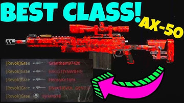 BEST Ax50 Class Setup For Quickscoping! BEST Ax50 Class Modern Warfare WARZONE