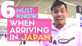What you NEED to KNOW when you First Arrive in Japan