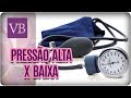 Pressão Alta x Pressão Baixa - Você Bonita (19/12/17)