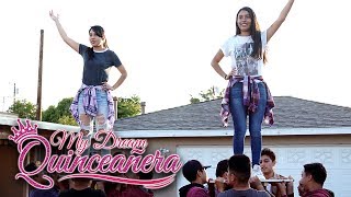 El Ultimo Baile | My Dream Quinceañera - Ana y Rosa Ep 4