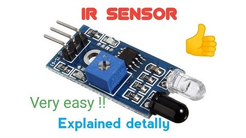 How does IR sensor work ?? Explained