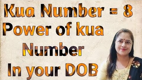 Kua number 8 Power of kua number✔️success number  Angel Number/kua number secret number of your DOB