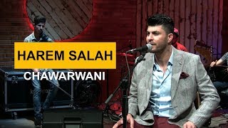 Miniatura de vídeo de "Harem Salah - Chawarwani (Kurdmax Acoustic)"