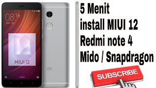 Install MIUI 12 di Redmi note 4 Mido Snapdragon bukan MediaTek