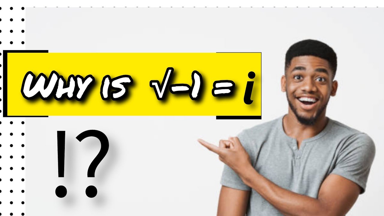 Why Is Square Root Of Minus 1 Imaginary Unit I What Is 1 YouTube why-is-square-root-of-minus-1-imaginary-unit-i-what-is-1-youtube