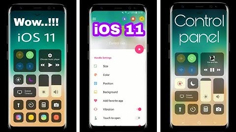 iOs 11 CONTROL PANEL CENTER for Android Phones