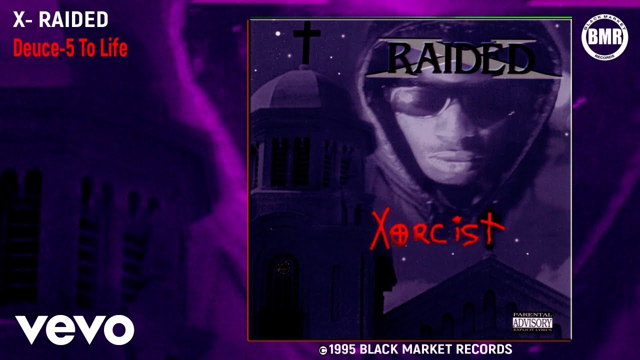 X-Raided - Deuce-5 To Life (Official Audio - Explicit) X-Raided - Deuce-5 To Life (Official Audio - Explicit)