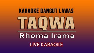 TAQWA KARAOKE DANGDUT - RHOMA IRAMA