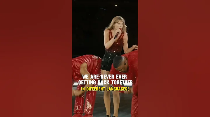 We Are Never Ever Getting Back Together in different languages live in Eras Tour #taylorswift