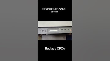HP Smart Tank 670/675 |  Error 3 Problem | Replace Cpca | #likeandsubscribe