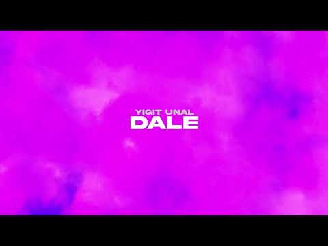 Yigit Unal - Dale (Official Canvas Video)