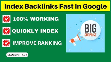 Index Backlinks Fast In Google - Backlink Index kaise kare? !! How to Index Backlink Fast!! 2023 🔥