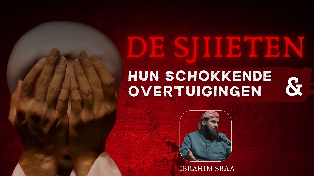 Ibrahim Sbaa - De Twaalver Sjiieten en hun schokkende overtuigingen