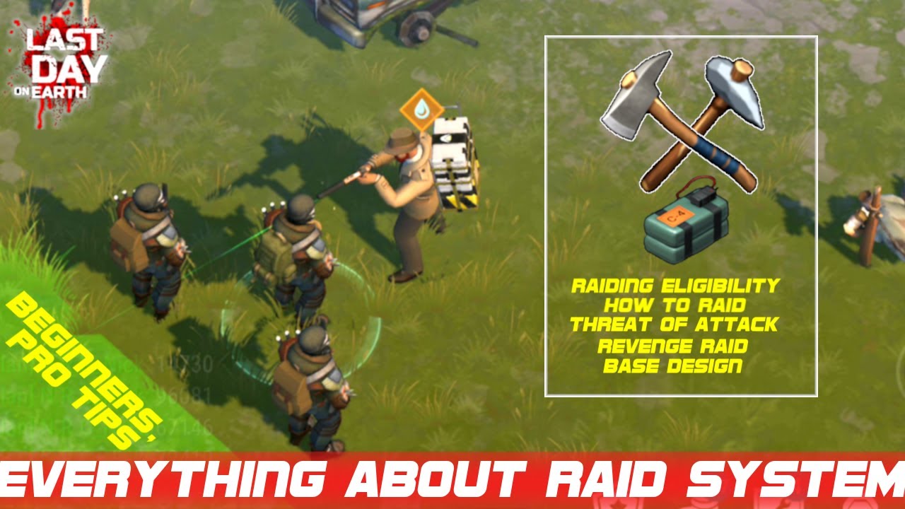 Everything About Raid System [Pro Tips] | How To Raid A Base  | Ldoe | Last Day On Earth