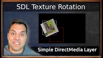 [Ep. 55] Rotating Textures | Introduction to SDL