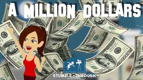 A Million Dollars