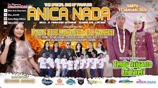 🔴LIVE ANICA NADA ( DIAN ANIC ) | EDISI MALAM 17 JANUARI 2026 | CIGUGUR KALER | PUSAKAJAYA | SUBANG