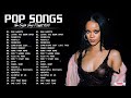 Top 100 Songs Of 2023 - The Weeknd, Maroon 5, Ed Sheeran, Justin Bieber, Dua Lipa, Adele, Ava Max