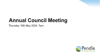 Annual Full Council Meeting and Election of Mayor of the Borough- 16th May 2024