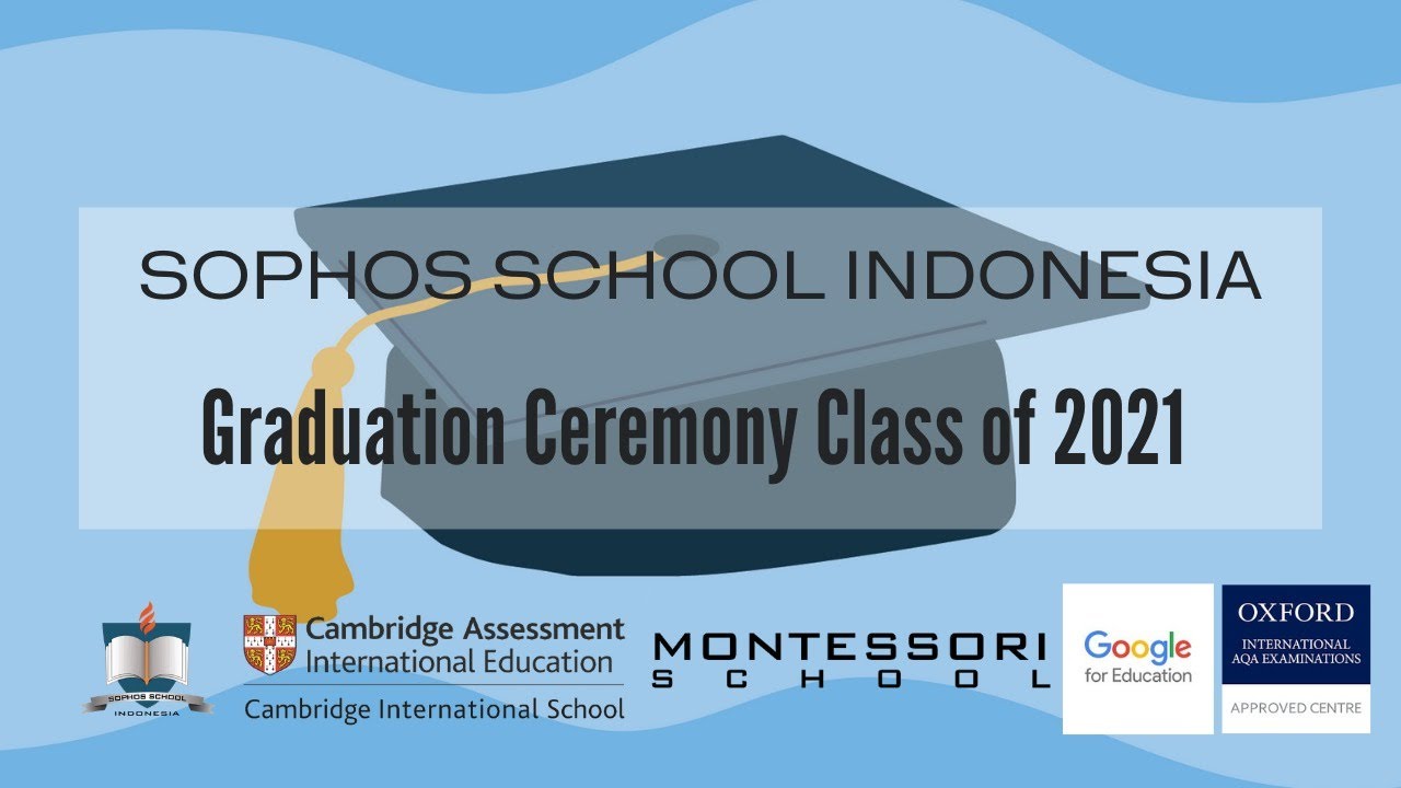 Graduation Ceremony Class of 2021 - YouTube