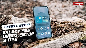 Samsung Galaxy S25: Unboxing, Full Setup Guide & Tips You NEED to Know