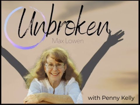 Interview with Penny Kelly by Max Lowen from Unbroken.global