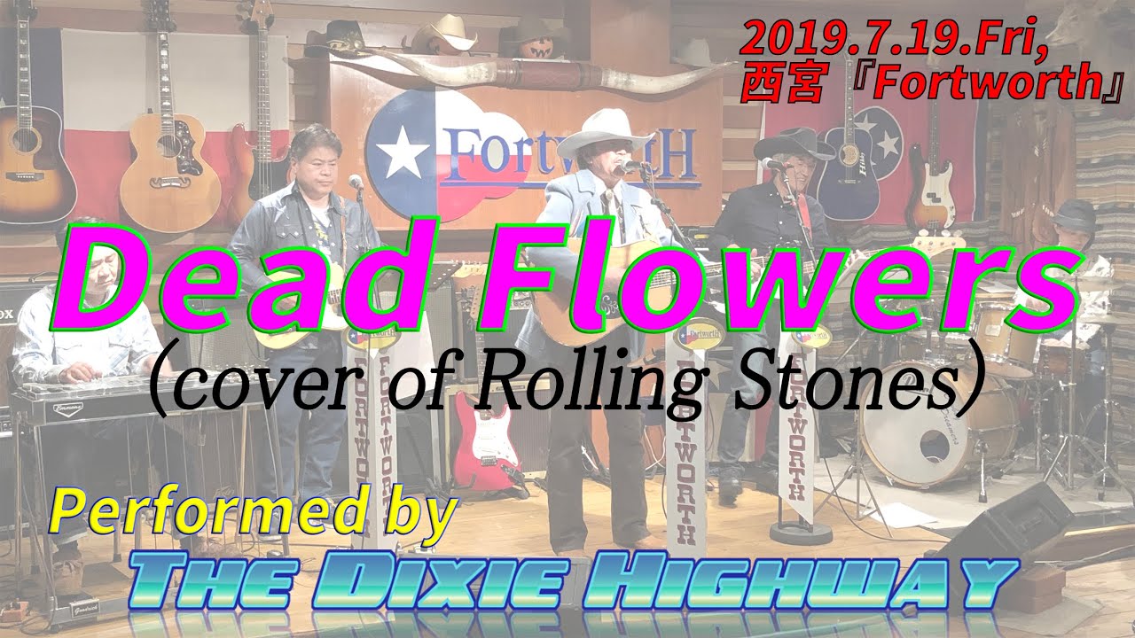 Dead Flowers (cover) of The Rolling Stones YouTube