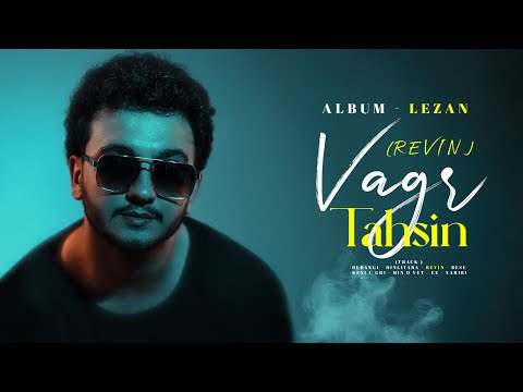 Vagr Tahsin Track 03 Revin رەڤین