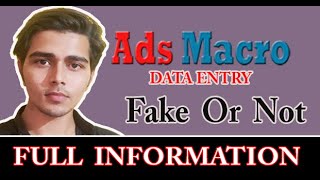 Ads Macro Data Entry job Full Information/ Fraud Hai Ya Nahi || F& T || SOURAV CHOUDHARY