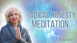 Radical Honesty Meditation: Confront Hidden Truths & Ignite Personal Growth