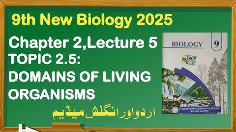 9Th Class Biology New Book 2025 || Chapter 2 Biodiversity,Lecture 5 || Punjab Board 9th new Biology