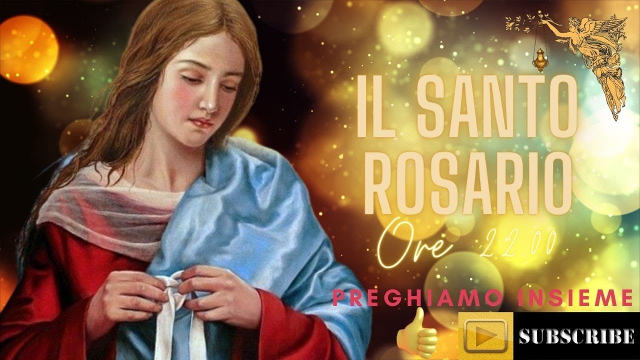 S. ROSARIO A MARIA CHE SCIOGLIE I NODI - 7 - 2024 - YouTube