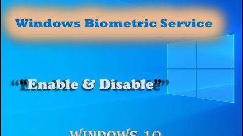 How To Start Or Stop Windows Biometric Service In Windows 10 | Enable/Disable Windows 10 Services |