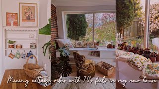 Mixing cottage vibes & 70's feels in my new house