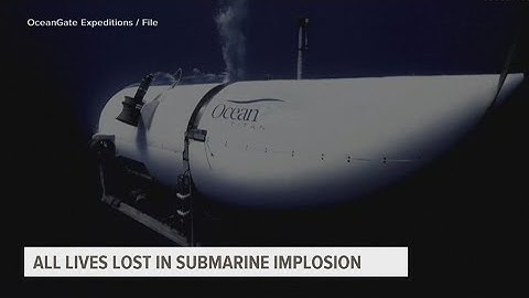 Missing Titanic submersible debris found, all lives aboard lost