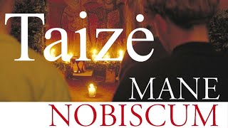 Mane Nobiscum / Taize full album / Taize songs taize / The best of Taize