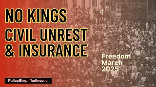 No Kings, Civil Unrest and Insurance