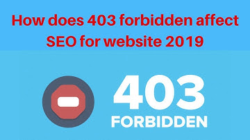 How does 403 forbidden affect SEO for website 2019 | Digital Marketing Tutorial